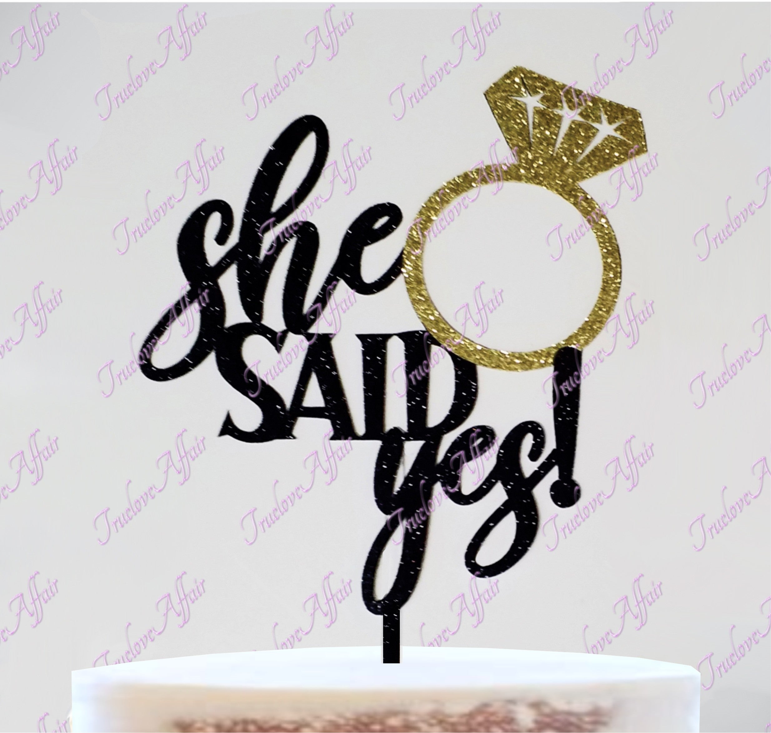 She Said Yes Cake Topper Template – Laser Ready Templates